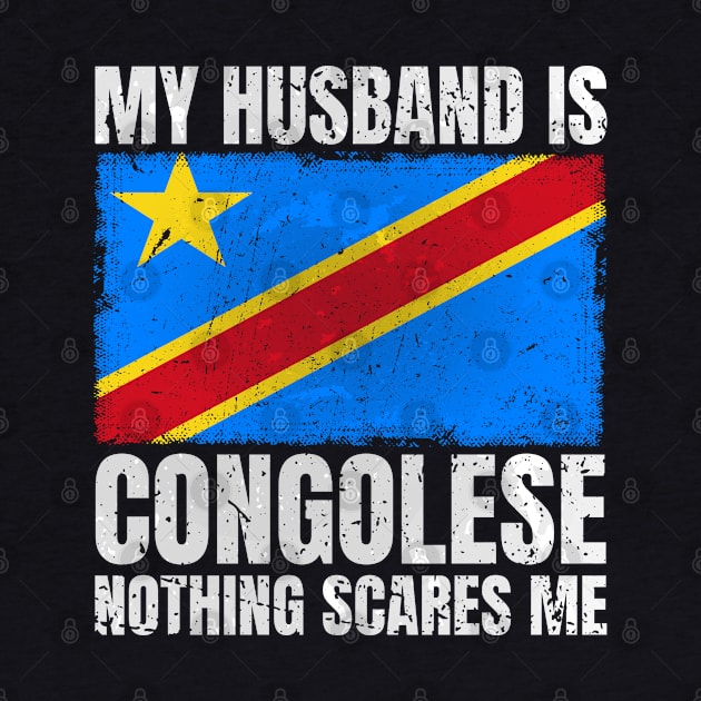 My Husband is Congolese for Wife DR Congo Congolese Husband by Smoothbeats